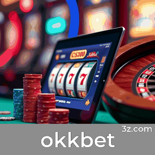 okkbet: Seu Cassino Online e Plataforma de Apostas Confiável